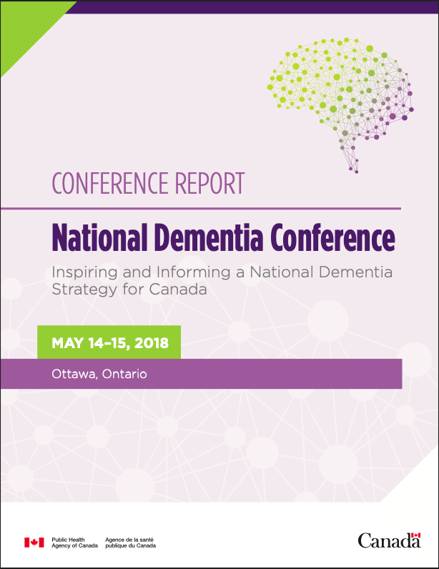 Public Health Agency of Canada: National Dementia Conference Report