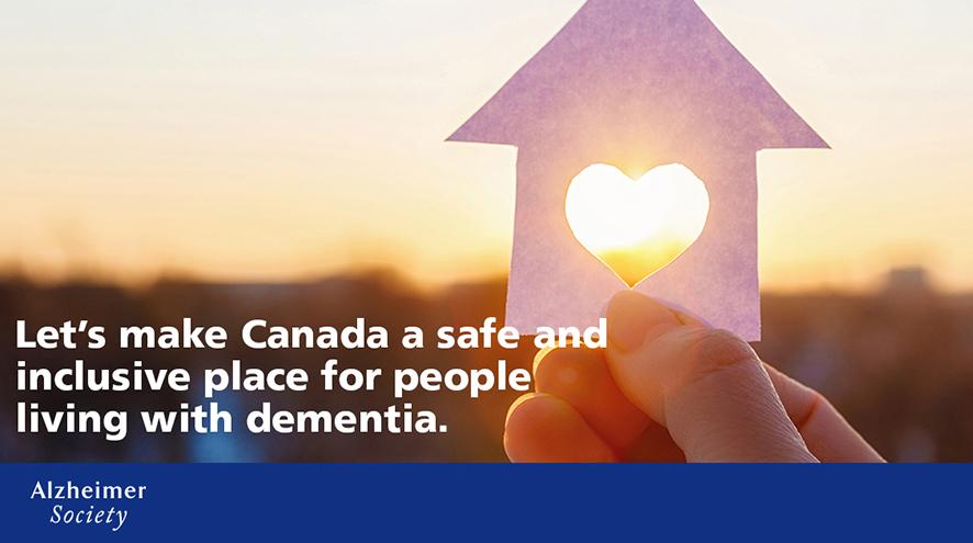 Let's make Canada a safe and inclusive place for people living with dementia