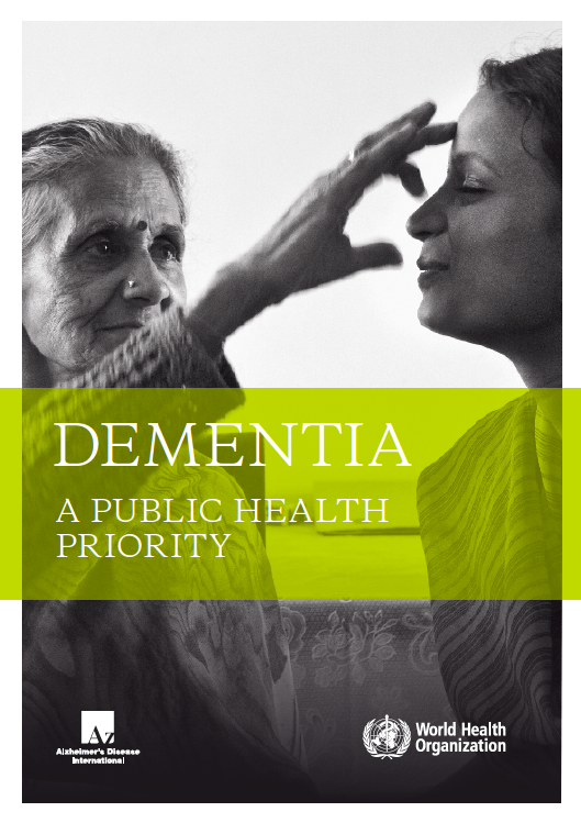 Organisation mondiale de la Santé : Dementia: A Public Health Priority